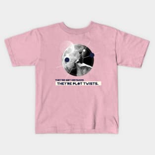 THEY'RE NOT MISTAKES Design Kids T-Shirt